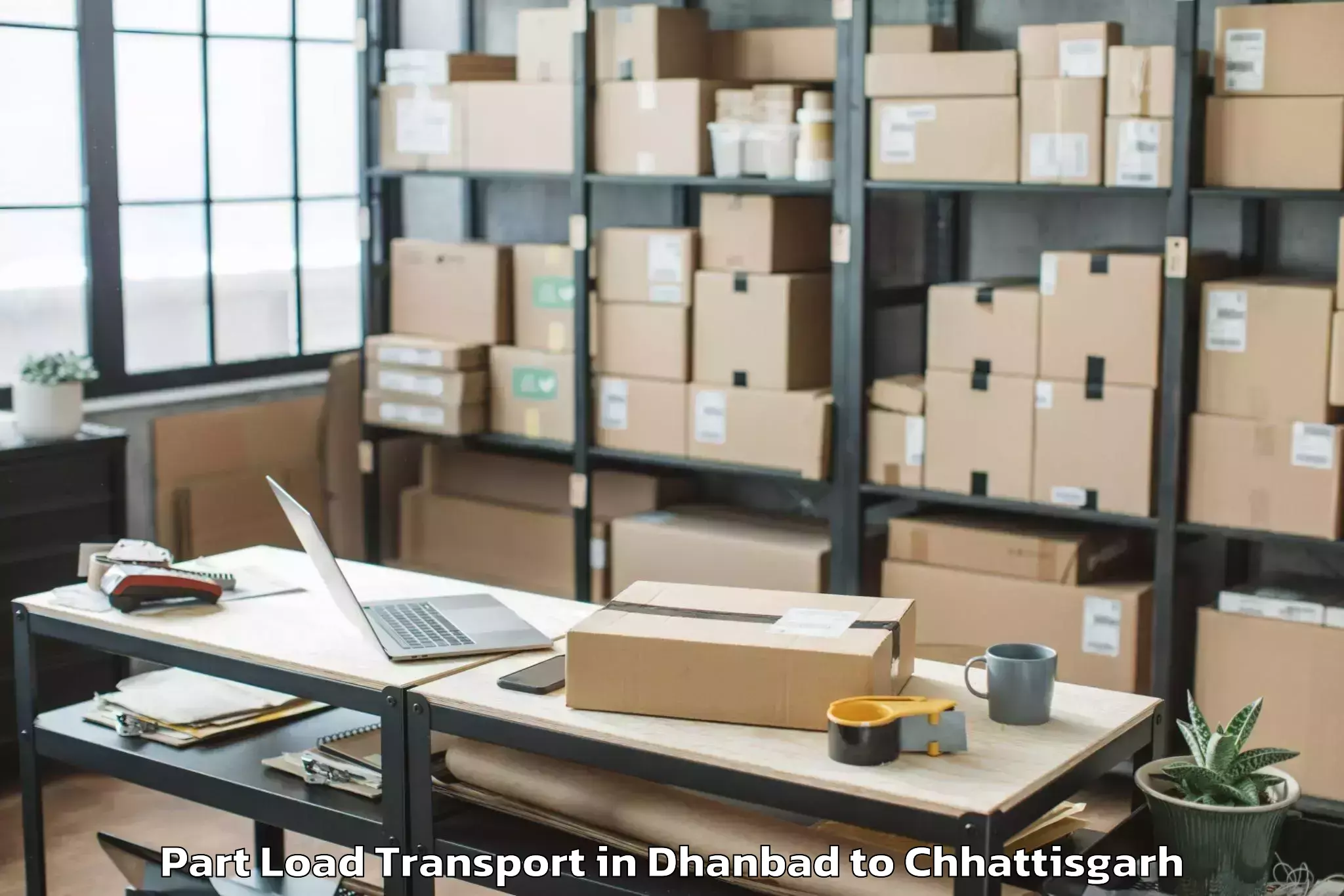 Leading Dhanbad to Baloda Bazar Part Load Transport Provider